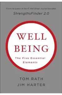 Wellbeing: The Five Essential Elements