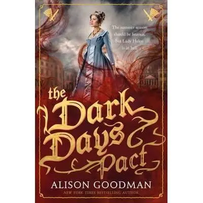 The Dark Days Pact : A Lady Helen Novel