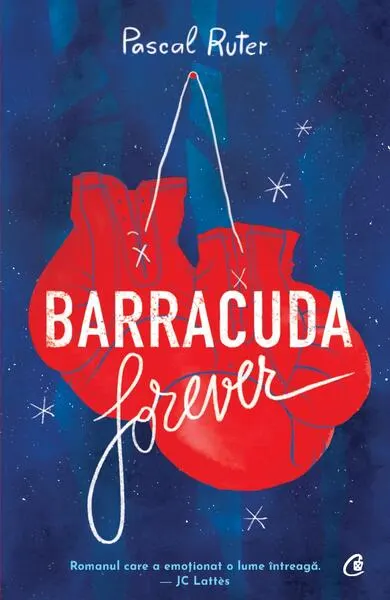 Barracuda Forever - Paperback brosat - Pascal Ruter