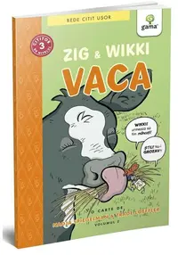 Zig si Wikki. Vaca