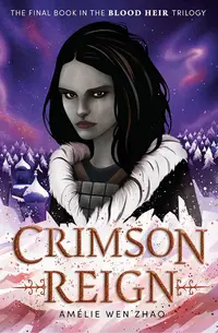 Blood Heir, Book 3: Crimson Reign