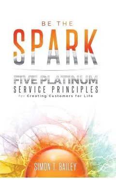 Ignite the Power of Women in Your Life - a Guide for Men