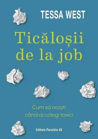 Ticăloșii de la job - Paperback brosat