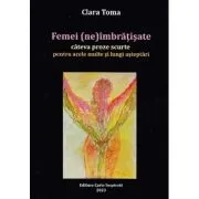 Femei (ne)imbratisate