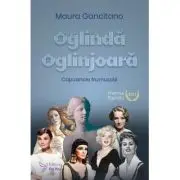 Oglinda oglinjoara. Capcanele frumusetii