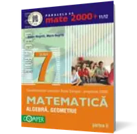 Mate 2000 Clasa a Vii-a Partea Ii 2011-2012 Algebră Geometrie