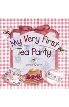 My Very First Tea Party