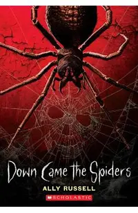Down Came the Spiders