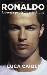 Ronaldo - Paperback brosat - Luca Caioli