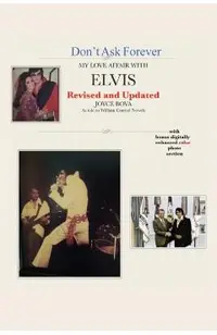 Don't Ask Forever-My Love Affair With Elvis