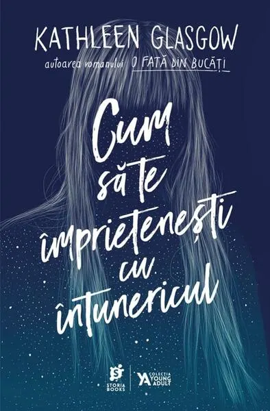 Cum să te împrietenești cu întunericul - Paperback brosat - Kathleen Glasgow