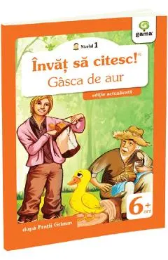 Invat sa citesc! Nivelul 1 Gasca de aur