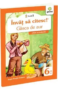 Invat sa citesc! Nivelul 1 Gasca de aur