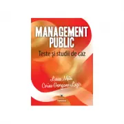 Management public. Teste si studii de caz
