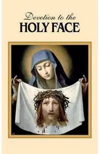 Devotion to the Holy Face