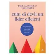 Cum sa devii un lider eficient