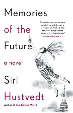 Memories of the Future