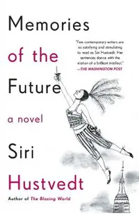 Memories of the Future
