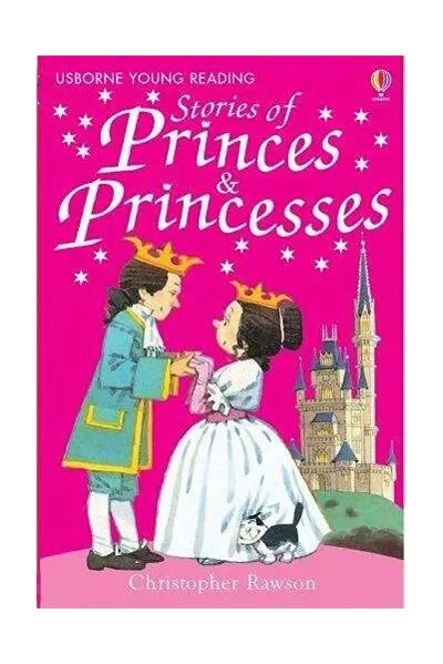 Stories of Princes and Princesses - Paperback brosat - Christopher Rawson