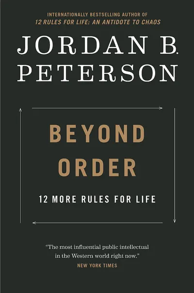 Beyond Order: 12 More Rules for Life (Paperback)