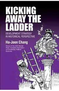 Kicking Away the Ladder
