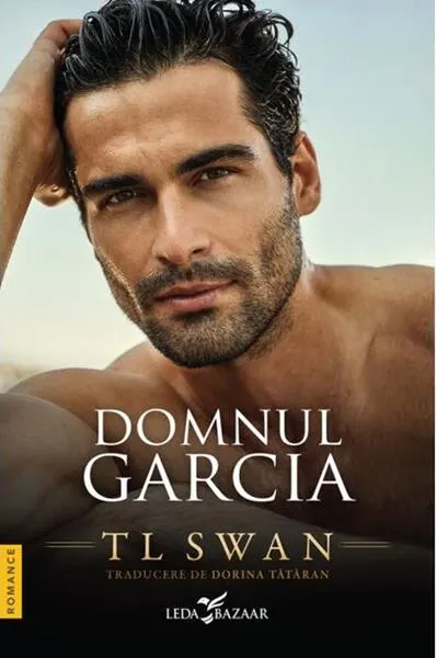 Domnul Garcia - Paperback brosat - T. L. Swan