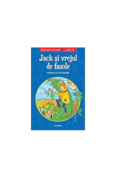 Jack și vrejul de fasole. Poveste cu pictograme. Citesc cu ajutor (Nivelul 1) - Paperback brosat - ***