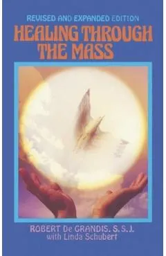 Healing Through the Mass