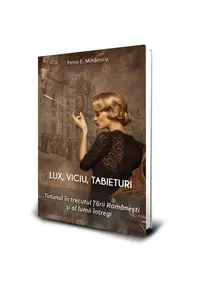 Lux, viciu, tabieturi - Paperback brosat