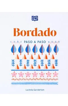 Bordado Paso a Paso (Embroidery Stitches Step-By-Step)