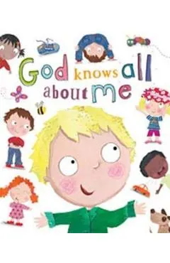 God Knows All about Me