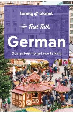 Lonely Planet Fast Talk German 4