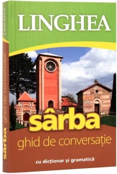 Sârba. Ghid de conversaţie român-sârb - Paperback brosat - ***