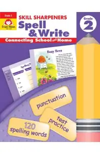 Skill Sharpeners Spell & Write Grade 2