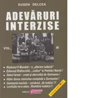 Adevaruri interzise. Volumul III