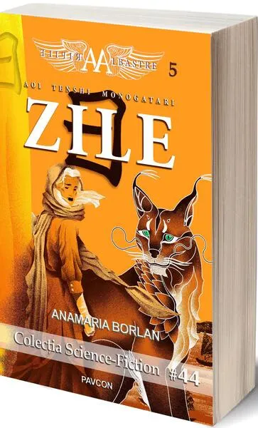Aripile Albastre 5. Zile - Paperback brosat - Anamaria Borlan