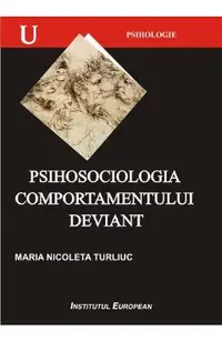 Psihosociologia comportamentului deviant
