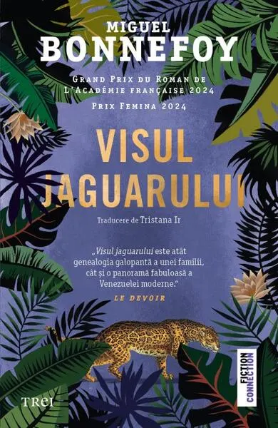 Visul jaguarului - Paperback brosat - Miguel Bonnefoy