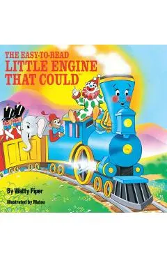 The Easy-To-Read Little Engine That Could