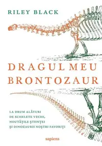 Dragul meu brontozaur - Paperback brosat