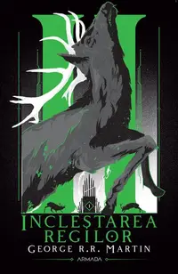 Încleștarea regilor (Vol. 2) - Paperback brosat - George R.R. Martin