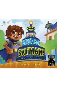 Happy Birthday, Batman!