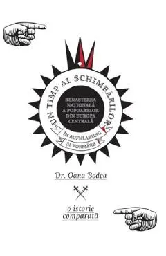 Un timp al schimbarilor
