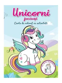 Unicorni jucăuși. Carte de colorat cu activități - Paperback - ***