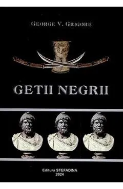 Getii negrii. Taina ascunsa