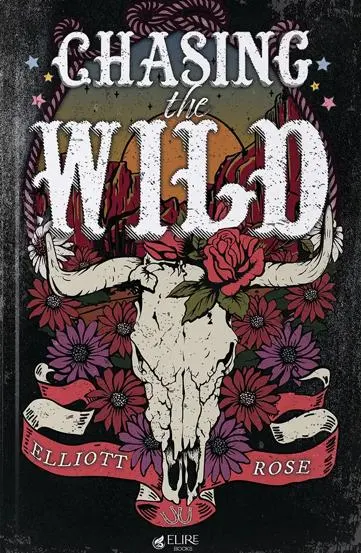 Chasing the Wild (Elire Books)