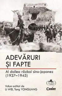eBook Adevaruri si fapte. Al doilea razboi sino-japonez