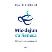 Mic-dejun cu Seneca