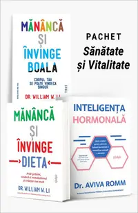Pachet Sănătate și Vitalitate. Mănâncă și învinge boala/Mănâncă și învinge dieta/Inteligența hormonală