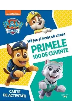 Patrula catelusilor. Primele 100 de cuvinte